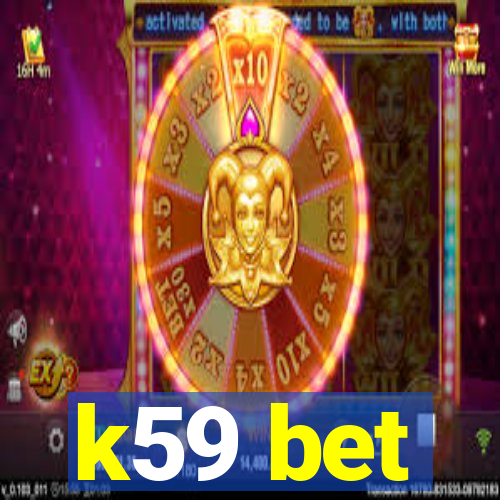 k59 bet